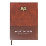 Customized 2026 Diary With Name or Text | New Year Diary 2026 with with Dates, 80 GSM Pages PU Leather Finish Hard Bound B5 Size Notebook Diary - 2026 (Brown_Brown)